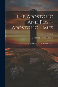 Apostolic And Post-apostolic Times