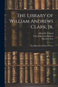 Library of William Andrews Clark, Jr.