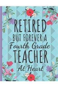 Retired But Forever a Fourth Grade Teacher