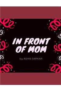 In Front of Mom