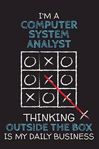 I'm a COMPUTER SYSTEM ANALYST