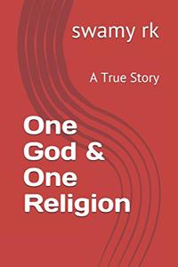 One God & One Religion