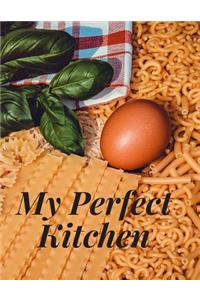My Perfect Kitchen