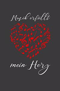 Musik erfüllt mein Herz