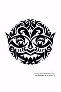 Hawaiian Art Pattern Tribal Mask Polynesian Maori Art Notebook