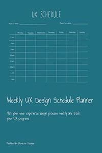 Weekly UX Design Schedule Planner
