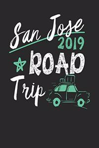 San Jose Road Trip 2019
