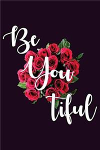 Be You Tiful