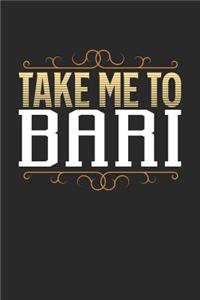 Take Me To Bari