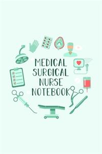 Medical-Surgical Nurse Notebook