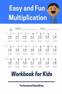 Easy and Fun Multiplication Workbook for Kids