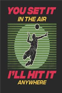 You Set It In The Air I'll Hit It Anywhere