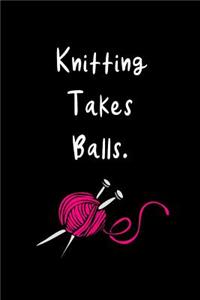 Knitting Takes Balls