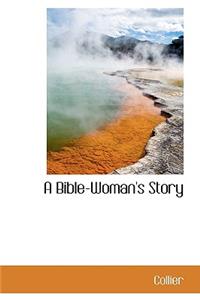 A Bible-Woman's Story