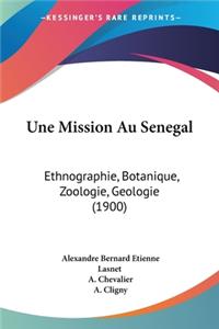 Une Mission Au Senegal