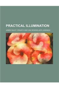 Practical Illumination