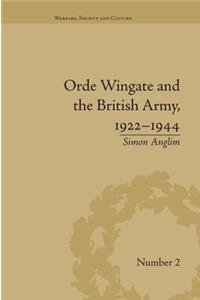 Orde Wingate and the British Army, 1922-1944