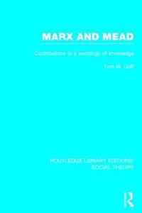 Marx and Mead