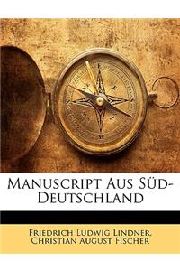 Manuscript Aus S D-Deutschland