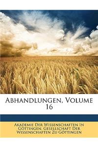 Abhandlungen, Volume 16