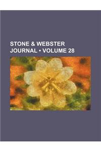 Stone & Webster Journal (Volume 28)