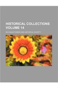 Historical Collections Volume 14