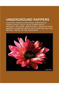 Underground Rappers