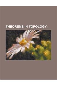 Theorems in Topology