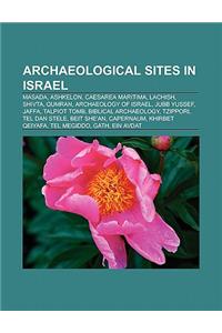 Archaeological Sites in Israel