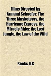 Films Directed by Armand Schaefer (Study Guide)