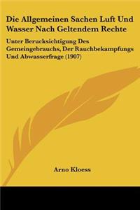 Allgemeinen Sachen Luft Und Wasser Nach Geltendem Rechte