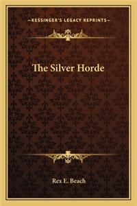 The Silver Horde