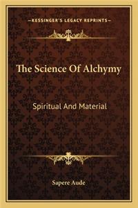 Science of Alchymy