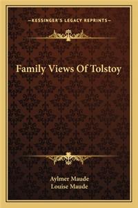 Family Views of Tolstoy