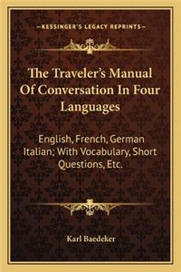 Traveler's Manual of Conversation in Four Languages