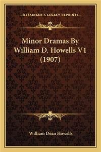 Minor Dramas by William D. Howells V1 (1907)
