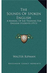 The Sounds of Spoken English