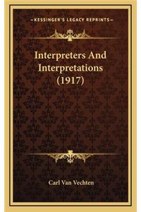 Interpreters and Interpretations (1917)