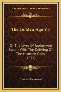The Golden Age V3