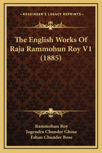 The English Works Of Raja Rammohun Roy V1 (1885)