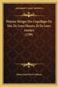 Histoire Abregee Des Coquillages De Mer, De Leurs Moeurs, Et De Leurs Amours (1799)