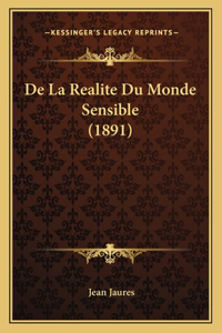 De La Realite Du Monde Sensible (1891)