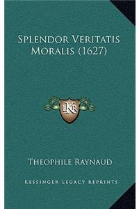 Splendor Veritatis Moralis (1627)