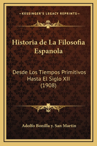 Historia de La Filosofia Espanola