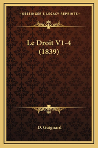 Le Droit V1-4 (1839)