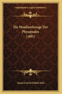 Die Mundwerkzeuge Der Physopoden (1891)