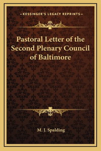 Pastoral Letter of the Second Plenary Council of Baltimore