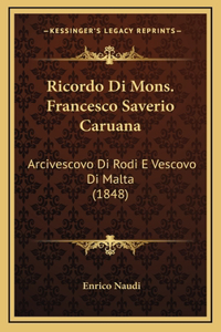 Ricordo Di Mons. Francesco Saverio Caruana