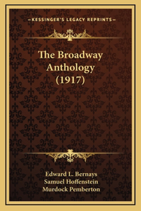 The Broadway Anthology (1917)