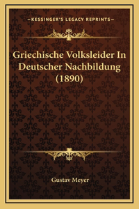 Griechische Volksleider In Deutscher Nachbildung (1890)